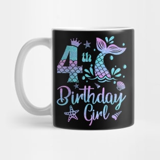 Mermaid Birthday Girl 4 Year Old Its My 4Th Bday Mermaid Mug